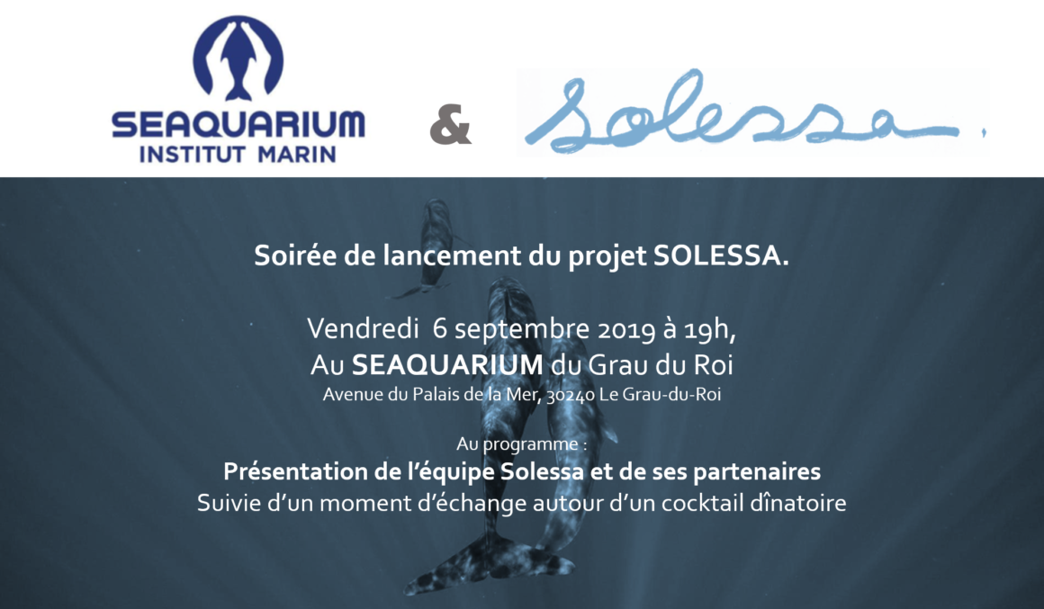 Lancement du projet SOLESSA au SEAQUARIUM